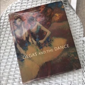 Degas and The Dance Hardcover Book - Ballet & Art